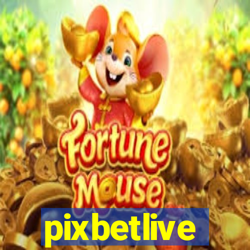 pixbetlive