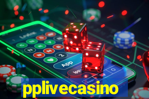 pplivecasino