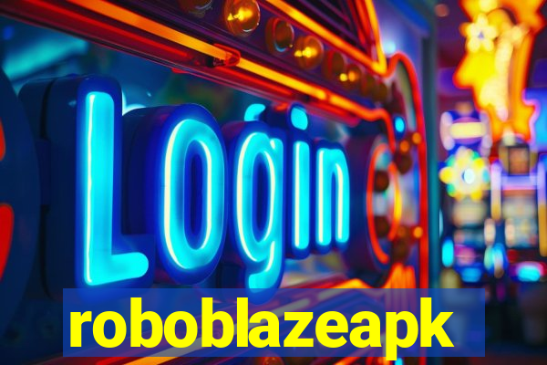 roboblazeapk