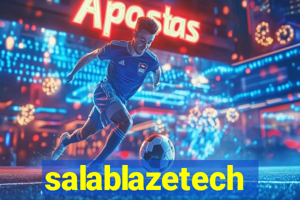 salablazetech