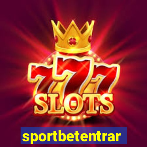 sportbetentrar