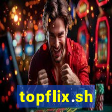 topflix.sh